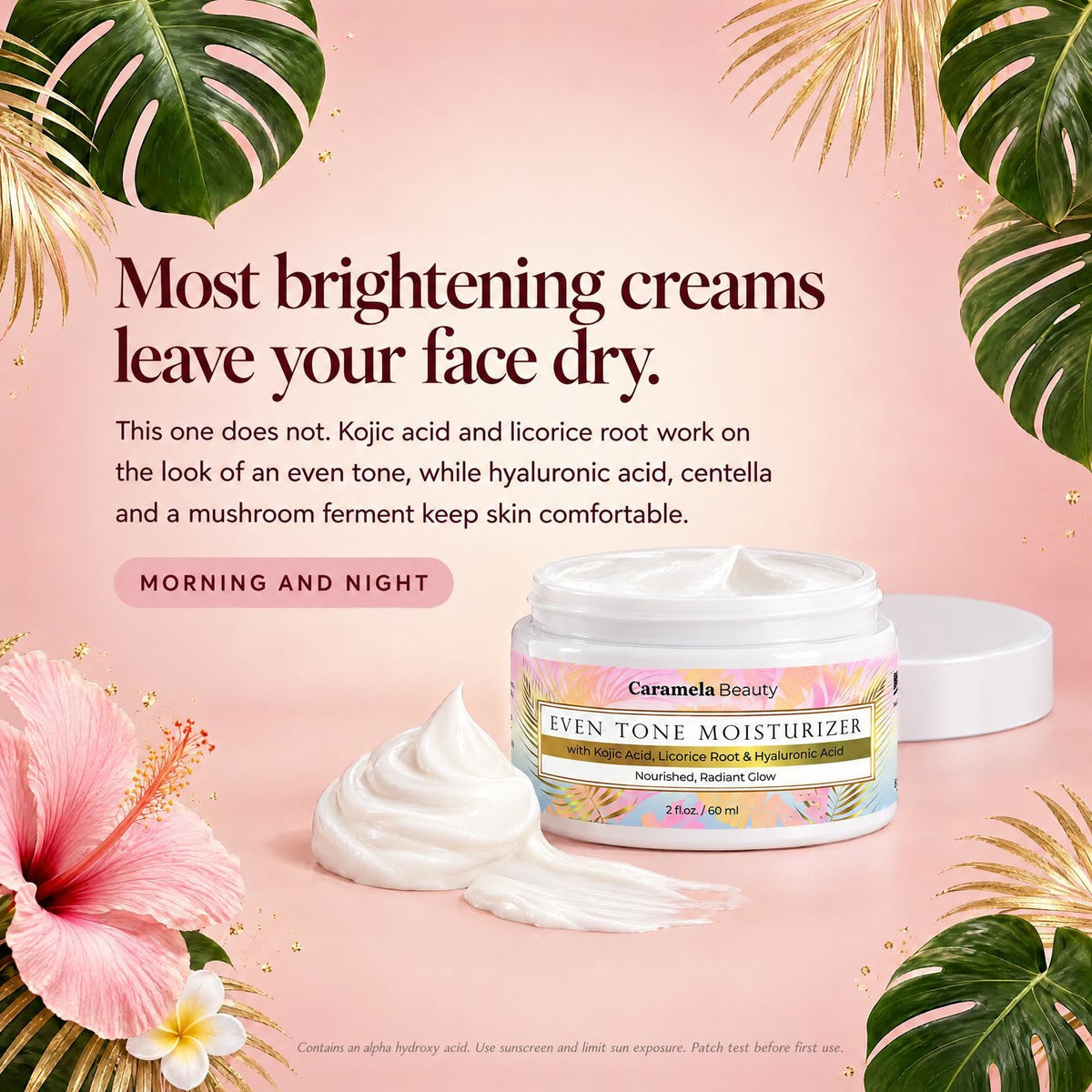 Caramela Beauty Even Tone Brightening Moisturizer with Kojic Acid & Licorice Root